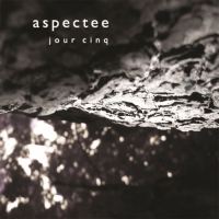 Aspectee - Jour Cinq